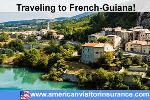 Travel insurance for French Guiana